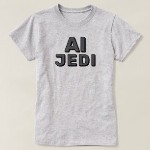 T-Shirt AI Jedi™