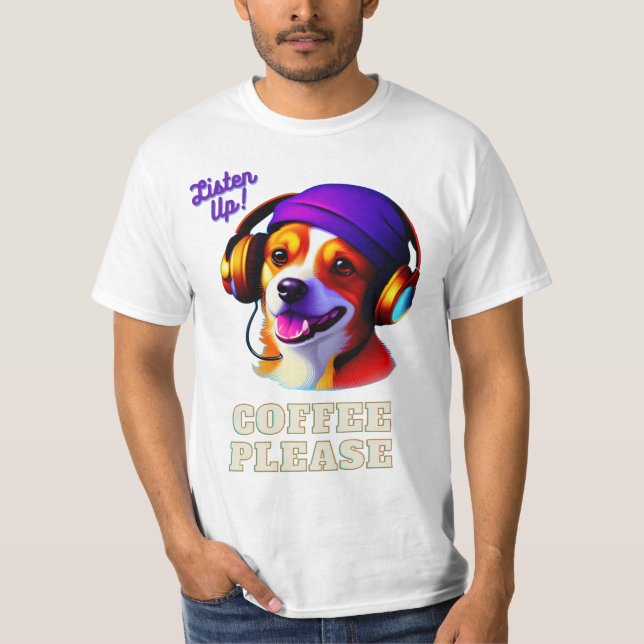 T-shirt AI Mignonne chiot.. Écoutez ! Café S'Il Vous Plaît (Devant)