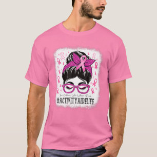 T-shirt Aide À L'Activité En Octobre Nous Portons Les Femm