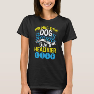 T-shirt Aider votre chien à vivre une vie plus saine Vétér