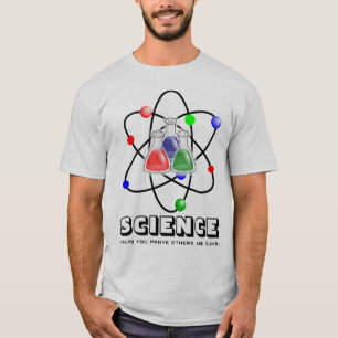 T-shirt Aides de la Science que vous montrez que d'autres