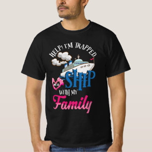 T-shirt Aidez-moi à être piégé sur un navire avec ma crois