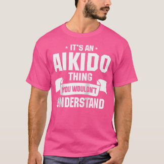 T-shirt Aikido Praticien Martial Artiste Japonais Art Ai