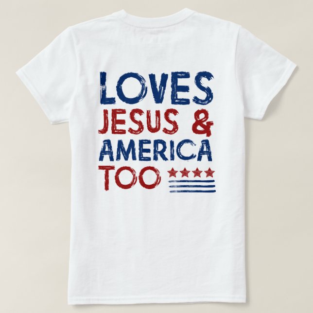 T-shirt Aime Jésus et l'Amérique aussi Chemise (Design dos)
