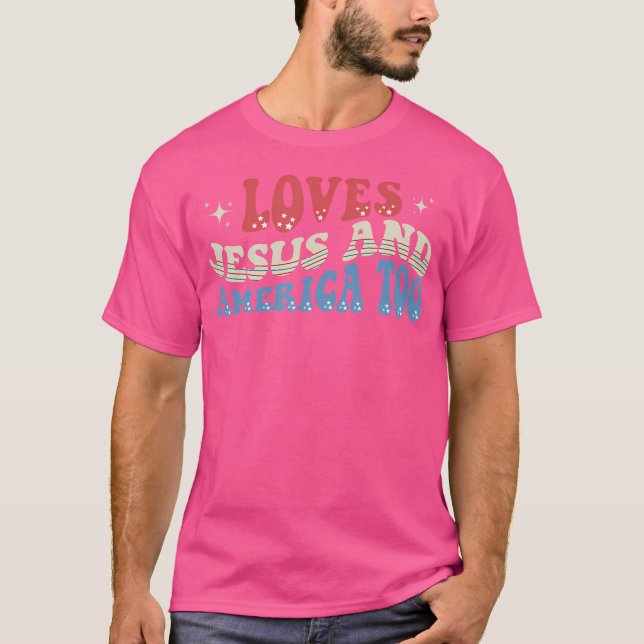 T-shirt Aime Jésus Et L'Amérique Aussi Chrétienne 4 juille (Devant)