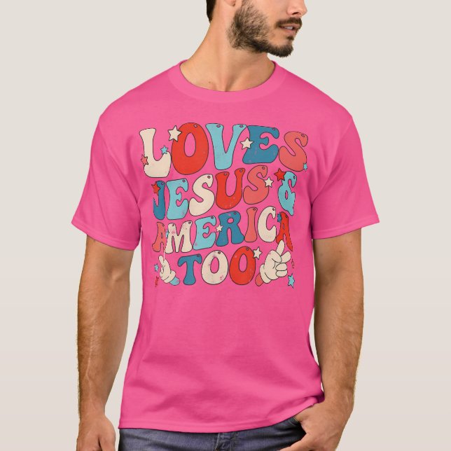 T-shirt Aime Jésus Et L'Amérique Trop Super 4 juillet Dieu (Devant)
