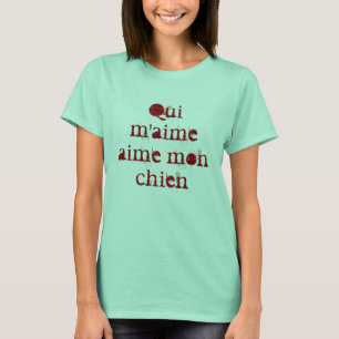 T-shirt Aime lundi chien de m'aime de Qui
