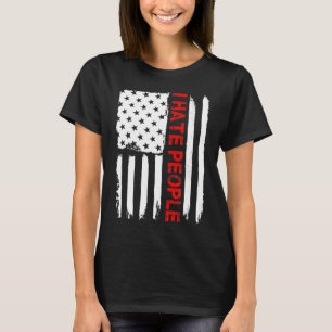 T-shirt Aimer Amérique Je déteste Personnes Drôle États-Un