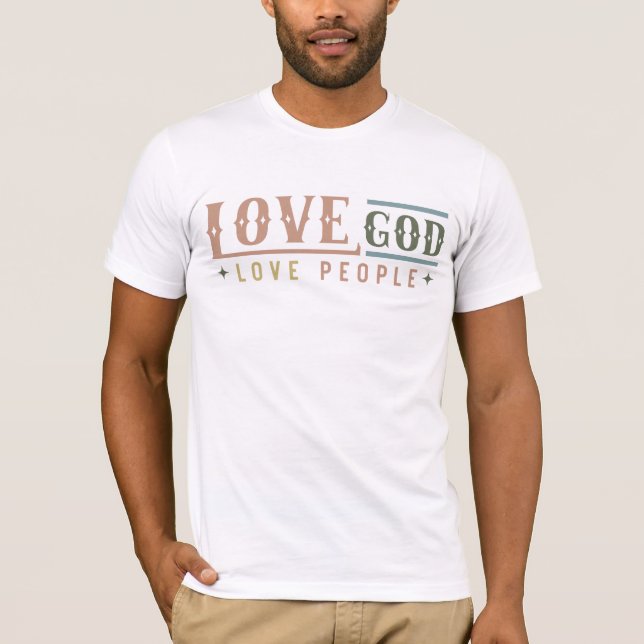 T-shirt Aimer Dieu aimer les gens (Devant)