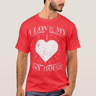T-shirt Aimer Ma Petite Maison Maison Minuscule Vivre