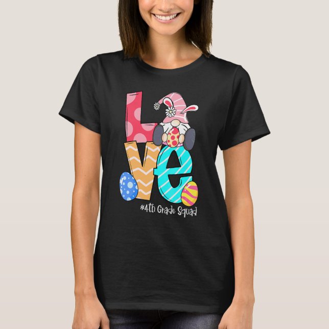 T-shirt Aimer Pâques 4e année Gnomes Enseignant Bunny Happ (Devant)