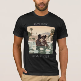 T-SHIRT AIMER PLUS DE CONCEPTION #1