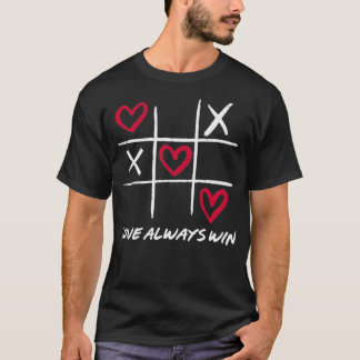 T-shirt Aimer toujours gagner TicTacToe XOXO Coeur Valenti