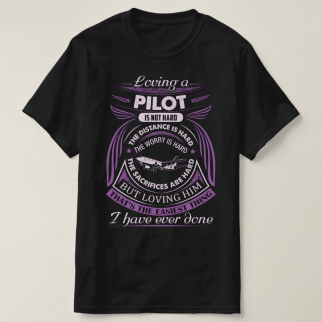 T-shirt Aimer un pilote n'est pas difficile (Design devant)