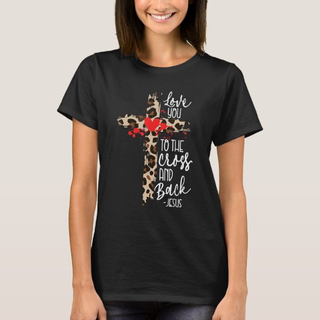 T-shirt Aimez Jésus À La Croix Et Le Dos Chrétien Leopard (Devant)