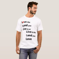Aimez la terre sur laquelle vous vivez ou vivez su