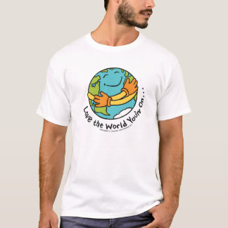 T-shirt Aimez le monde que vous êtes en ligne