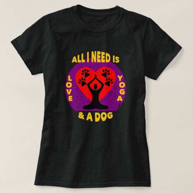 T-shirt Aimez Le Yoga Et Un Chien | Citation drôle (Design devant)