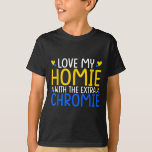 T-shirt Aimez Mon Homie Avec La Chromie Supplémentaire