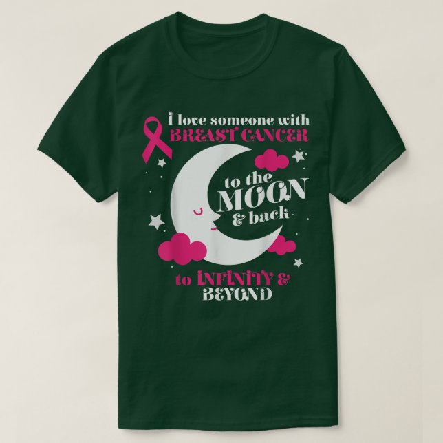 T-shirt Aimez Quelqu'Un Lune Et Retour Cool Cancer du Sein (Design devant)