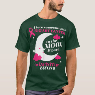 T-shirt Aimez Quelqu'Un Lune Et Retour Cool Cancer du Sein