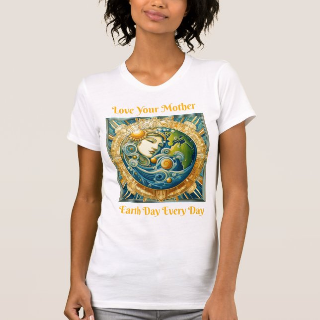 T-shirt Aimez votre mère : Jour des terres chaque jour (Devant)