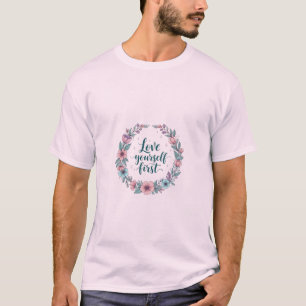 T-shirt Aimez-vous d'abord