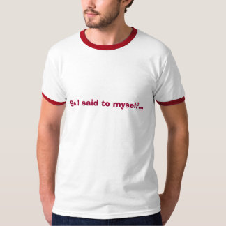 T-shirt Ainsi j'ai dit à me… Individu (T-shirt)
