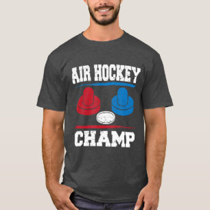 T-shirt Air Hockey Champ  hockey table champion 