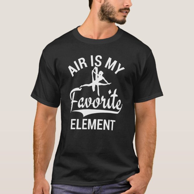 T-shirt Air Is My Favorite Element Aerial Silks (Devant)