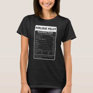 T-shirt Airline Pilot Nutrition Facts Sarcastic Graphisme