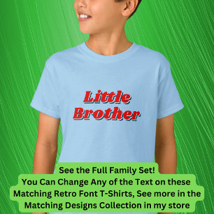 T-shirt Ajouter ou modifier un nom, frère, rétro famille c