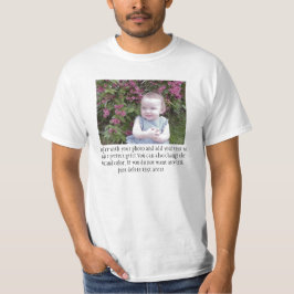 T-shirt Ajouter Photo et Personnaliser qui cadeau parfait