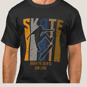 T-shirt Ajouter un nom ou votre texte - SKATE Skateboarder