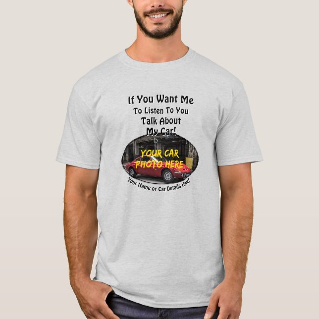 T-shirt Ajouter Un Nom, Sa Photo De Voiture, Texte, Voulez (Devant)