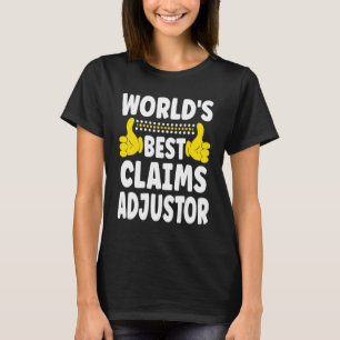 T-shirt Ajusteur de sinistres au monde meilleur Titre de l