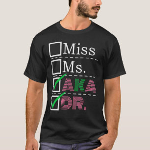 T-shirt Aka Doctor Médicale Worker Appréciation Graduation
