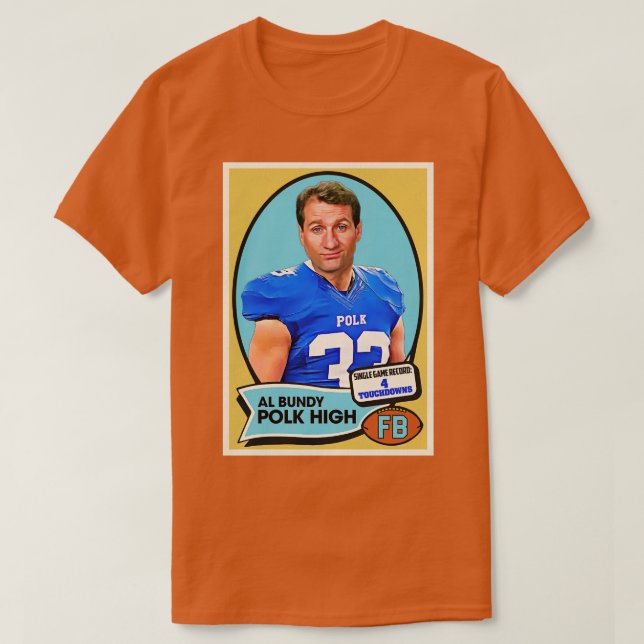 T-shirt Al Bundy Polk High d (Design devant)