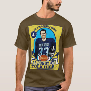 T-shirt Al Bundy Trading d