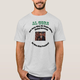 T-shirt Al Gore avait raison ET président !