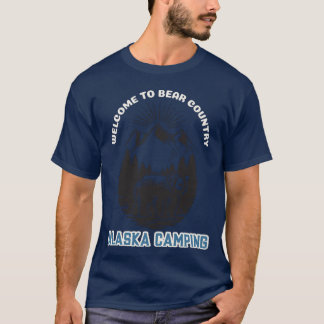 T-shirt Alaska Camping Bienvenue à Bear Country