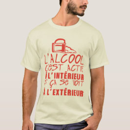 T-shirt alcool actif interieur voit exterieur citation hum