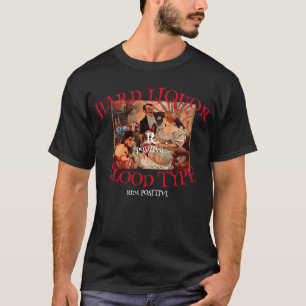 T-shirt Alcool fort Groupe sanguin R positif RUM