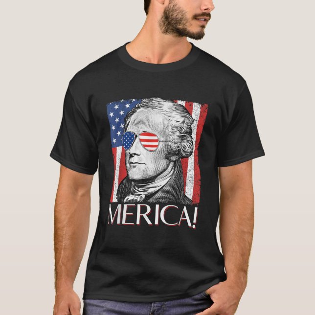 T-shirt Alexander Hamilton Merica Patriot American Drapeau (Devant)