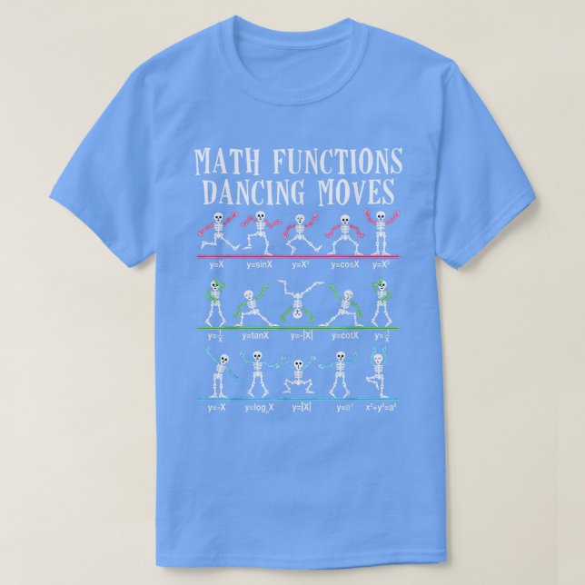 T-shirt Algebra Dance Skeleton Funny Graph Figures Math Te (Design devant)
