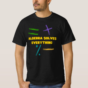 T-shirt Algebra résout tout les maths