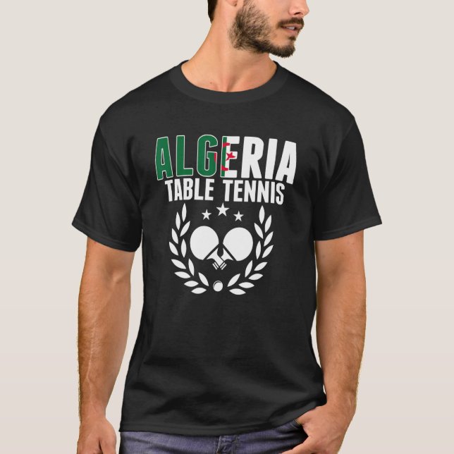T-shirt Algeria Table Tennis   Algerian Ping Pong Supporte (Devant)