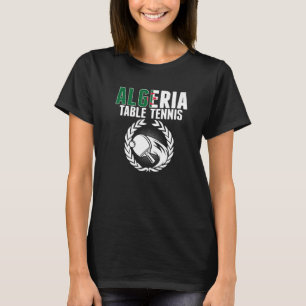 T-shirt Algérie Table Tennis Algérien Ping Pong Soutien