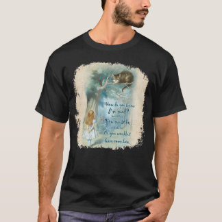 T-shirt Alice In Wonderland Citation - Comment Savez-Vous 