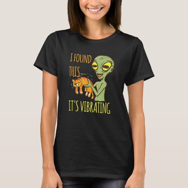 T-shirt Alien Avec Vibration De Chat Purr J'Ai Trouvé Cett (Devant)